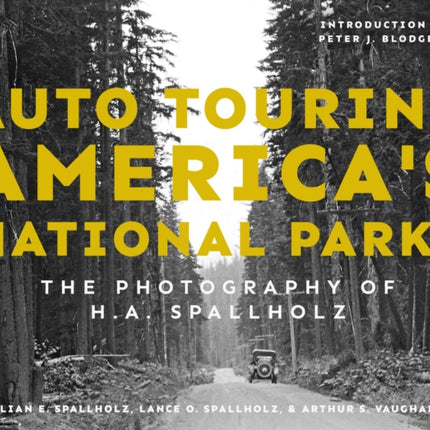 Auto Touring Americas National Parks  The