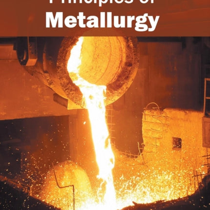 Principles of Metallurgy