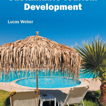 Sustainable Tourism Development