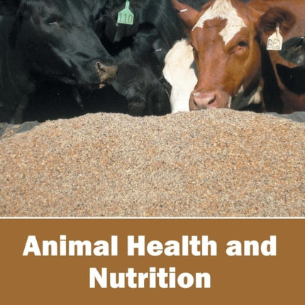 Animal Health and Nutrition