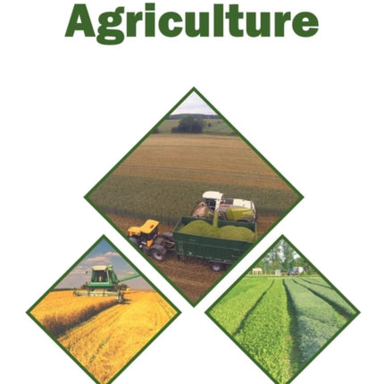 Recent Developments in Agriculture