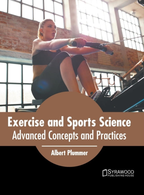 Exercise and Sports Science: Advanced Concepts