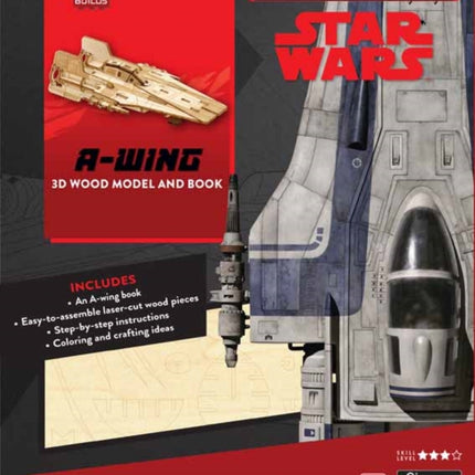 IncrediBuilds: Star Wars: The Last Jedi: A-Wing 3D Wood Model and Book: Inside the Resistance's High-Speed Interceptor