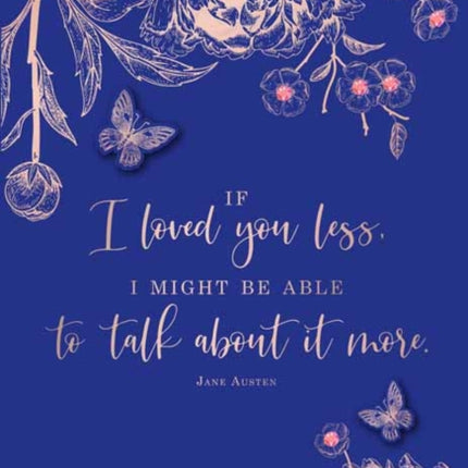 Jane Austen If I Loved You Less Embellished Card