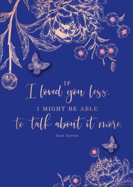 Jane Austen If I Loved You Less Embellished Card