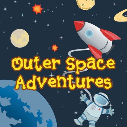 Outer Space Adventures: Moonwalker Book