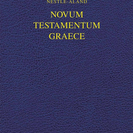 Nestle-Aland Novum Testamentum Graece 28 (NA28)