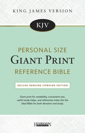 KJV Personal Size Giant Print Reference Bible: Deluxe Genuine Cowhide Edition