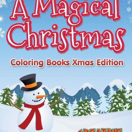 A Magical Christmas - Coloring Books Xmas Edition