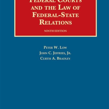 Federal Courts and the Law of Federal-State Relations