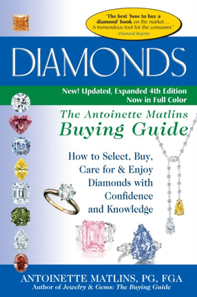 Diamonds (4th Edition): The Antoinette Matlins