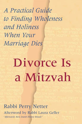 Divorce Is a Mitzvah: A Practical Guide to