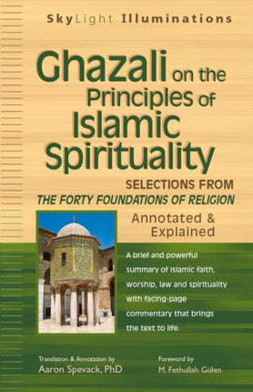 Ghazali on the Principles of Islamic Sprituality:
