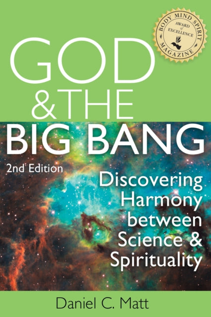 God and the Big Bang, (2nd Edition): Discovering