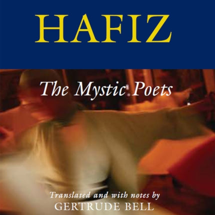 Hafiz: The Mystic Poets