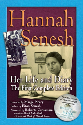 Hannah Senesh: Her Life and Diary, the First