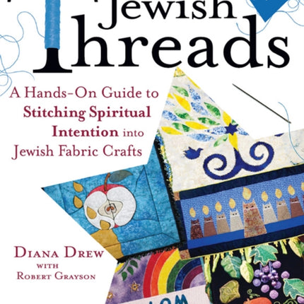 Jewish Threads: A Hands-On Guide to Stitching