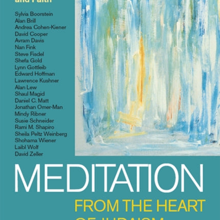 Meditation from the Heart of Judaism: Today's