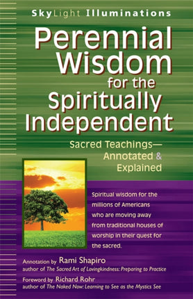 Perennial Wisdom for the Spiritually Independent: