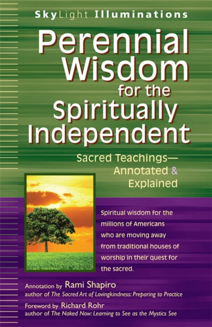 Perennial Wisdom for the Spiritually Independent: