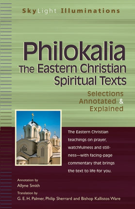 Philokalia—The Eastern Christian Spiritual Texts: