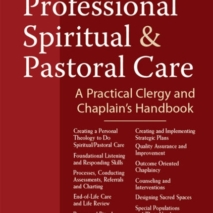 Professional Spiritual & Pastoral Care: A