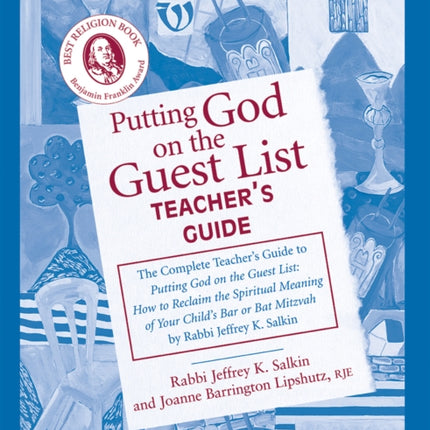 Putting God on the Guest List Teacher's Guide