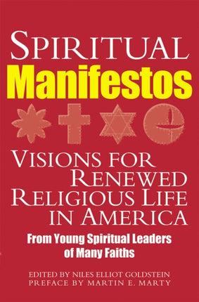 Spiritual Manifestos: Visions for Renewed