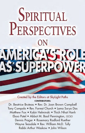 Spiritual Perspectives on America's Role as a