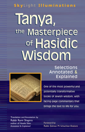 Tanya the Masterpiece of Hasidic Wisdom: