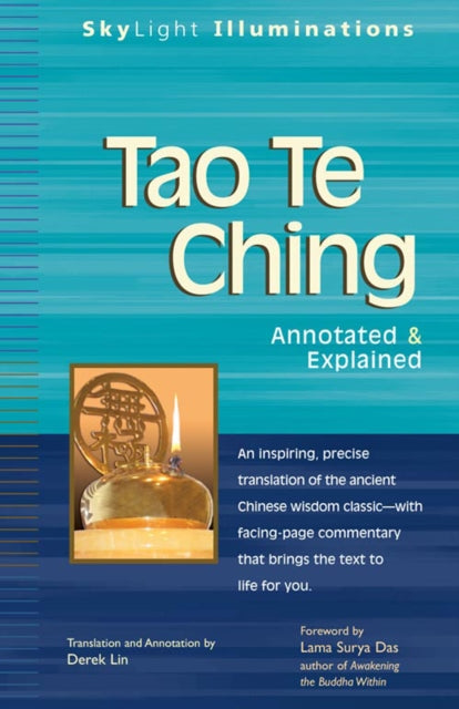 Tao Te Ching: Annotated & Explained