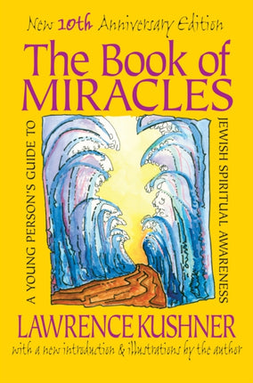 The Book of Miracles: A Young Person's Guide to