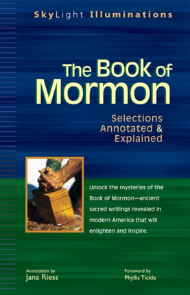 The Book of Mormon: Selections Annotated &