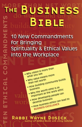 The Business Bible: 10 New Commandments for