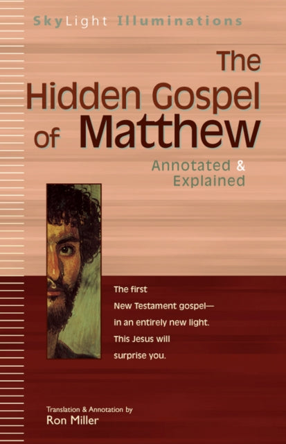 The Hidden Gospel of Matthew: Annotated &