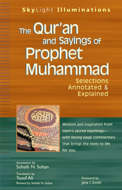 The Qur'an and Sayings of Prophet Muhammad: