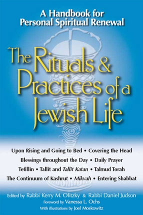 The Rituals & Practices of a Jewish Life: A