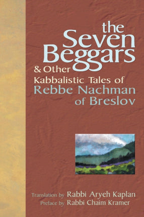 The Seven Beggars: & Other Kabbalistic Tales of