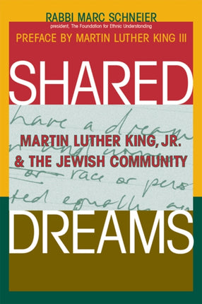 Shared Dreams: Martin Luther King, Jr. & the