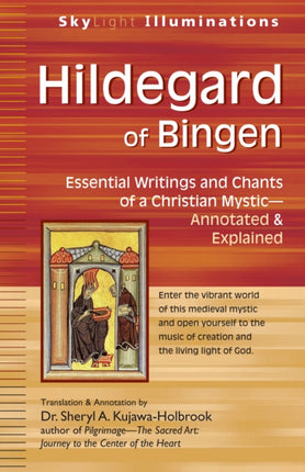 Hildegard of Bingen: Essential Writings and