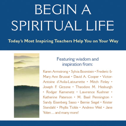 Forty Days to Begin a Spiritual Life: Today's