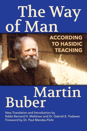The Way of Man According to Hasidic Teaching