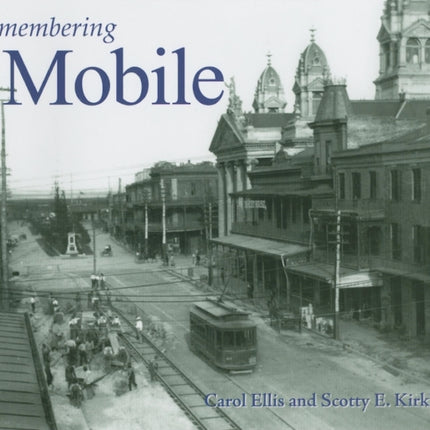 Remembering Mobile