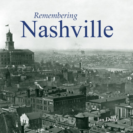 Remembering Nashville