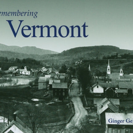 Remembering Vermont