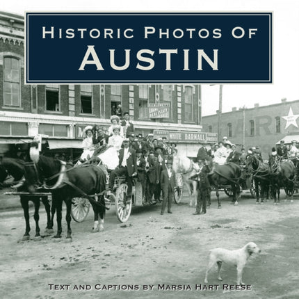 Historic Photos of Austin