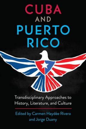 Cuba and Puerto Rico: Transdisciplinary