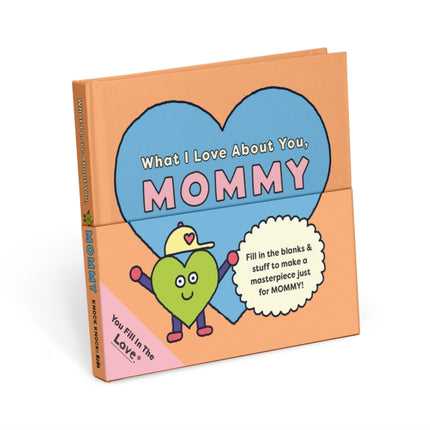 Knock Knock Kids Mommy Fill in the Love Journal