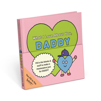 Knock Knock Kids Daddy Fill in the Love Journal