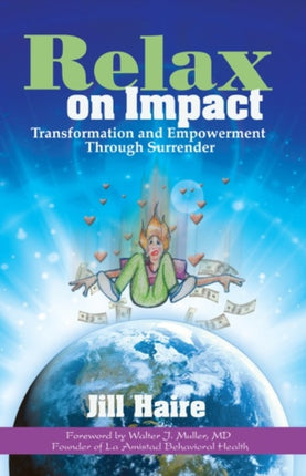 Relax on Impact: Transformation and Empowerment